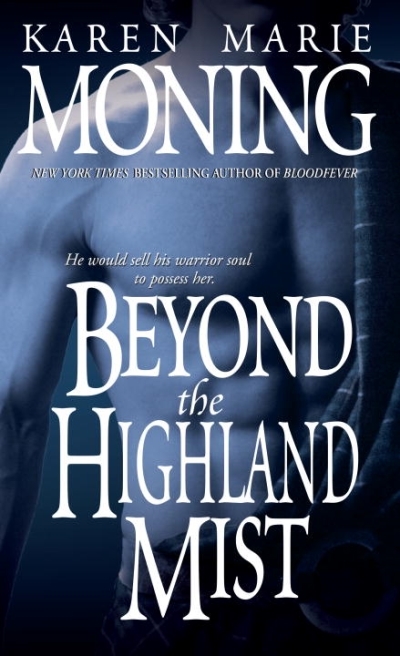 Beyond the Highland Mist | Moning, Karen Marie