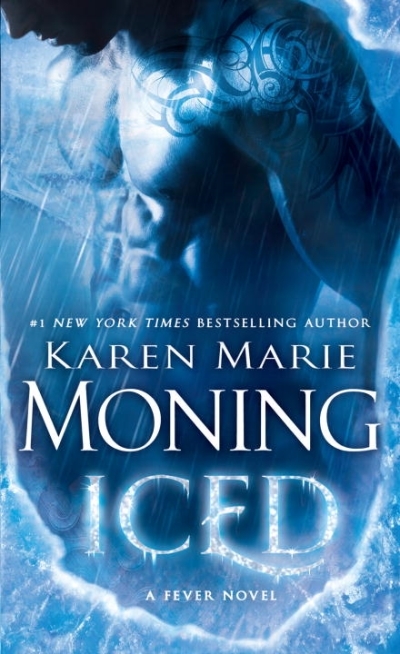 Iced : Fever Series Book 6 | Moning, Karen Marie