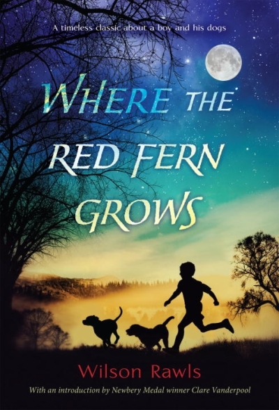 Where the Red Fern Grows | Rawls, Wilson