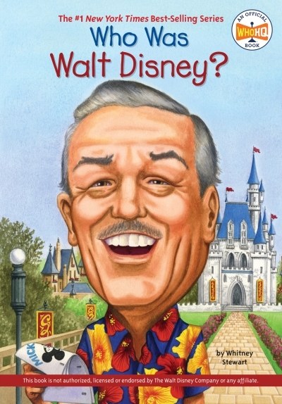 Who Was Walt Disney? | Stewart, Whitney (Auteur) | Harrison, Nancy (Illustrateur)