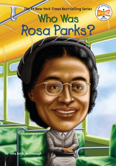 Who Was Rosa Parks? | McDonough, Yona Zeldis