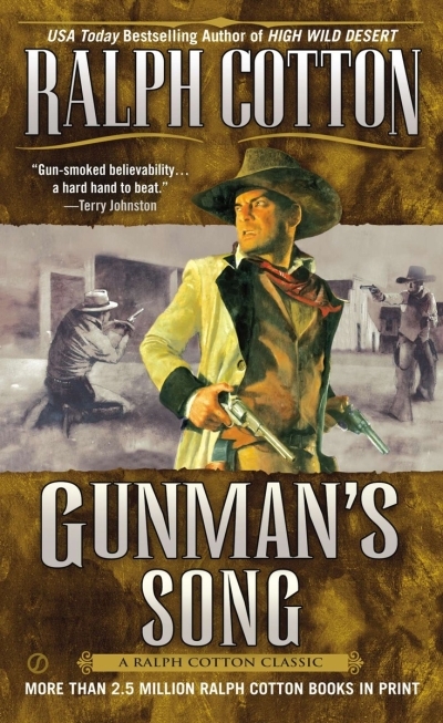 Gunman's Song | Cotton, Ralph (Auteur)