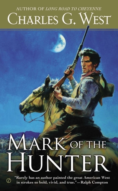 Mark of the Hunter | West, Charles G.