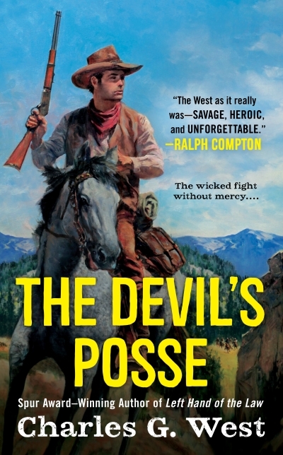 The Devil's Posse | West, Charles G.