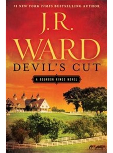 Devil's Cut: A Bourbon Kings Novel | J.R. Ward