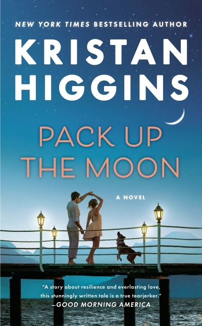 Pack Up the Moon | Higgins, Kristan