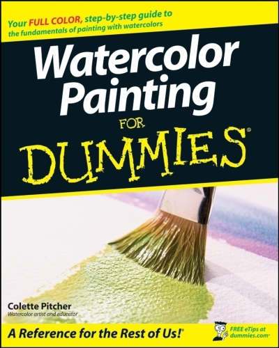 Watercolor Painting For Dummies | Pitcher, Colette