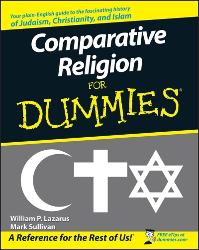Comparative Religion For Dummies | Lazarus, William P.