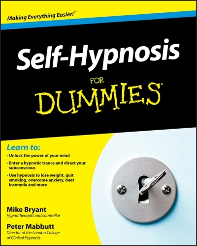 Self-Hypnosis For Dummies | Bryant, Mike