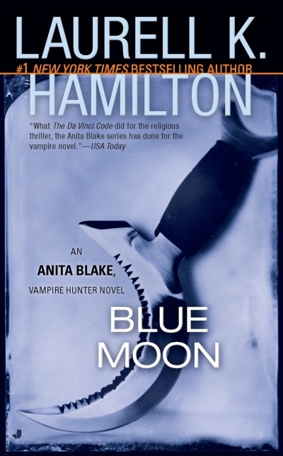 Blue Moon :Anita Blake vol.8 | Hamilton, Laurell K.