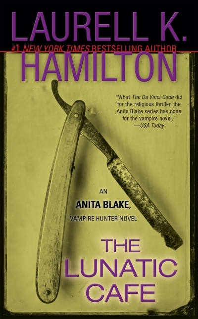 The Lunatic Cafe : Anita Blake vol.4 | Hamilton, Laurell K.