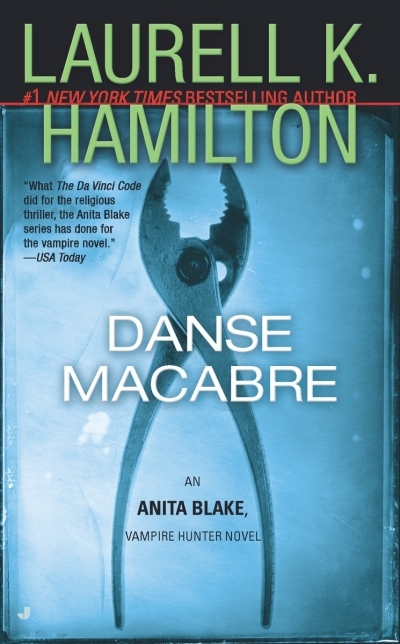 Danse Macabre : Anita Blake vol.14 | Hamilton, Laurell K.