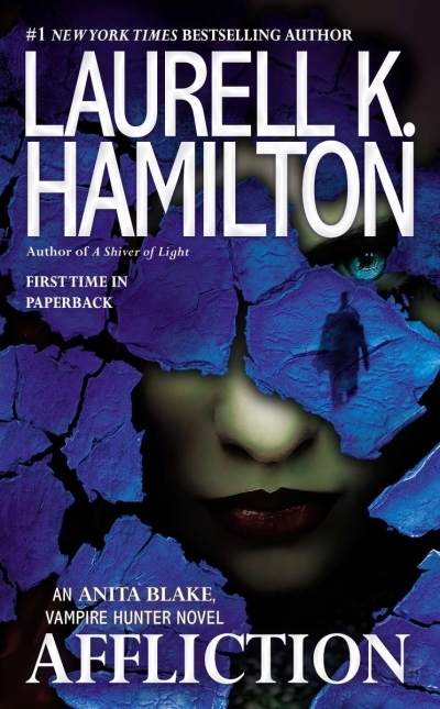 Affliction: Anita Blake vol.22 | Hamilton, Laurell K.