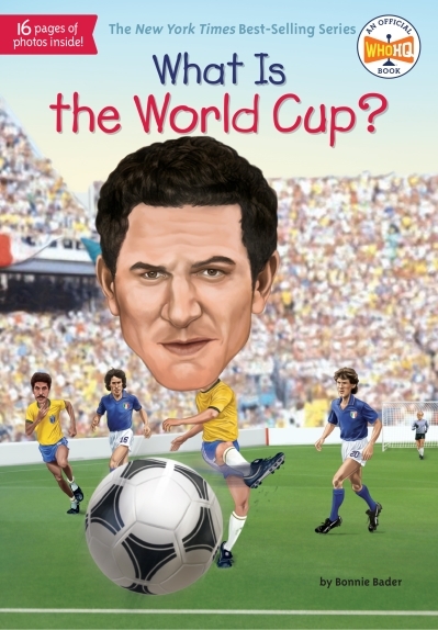 What Is the World Cup? | Bader, Bonnie