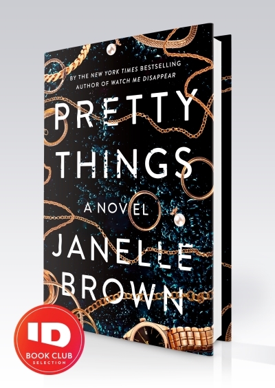 Pretty Things : A Novel | Brown, Janelle