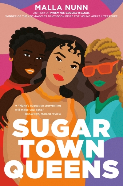 Sugar Town Queens | Nunn, Malla
