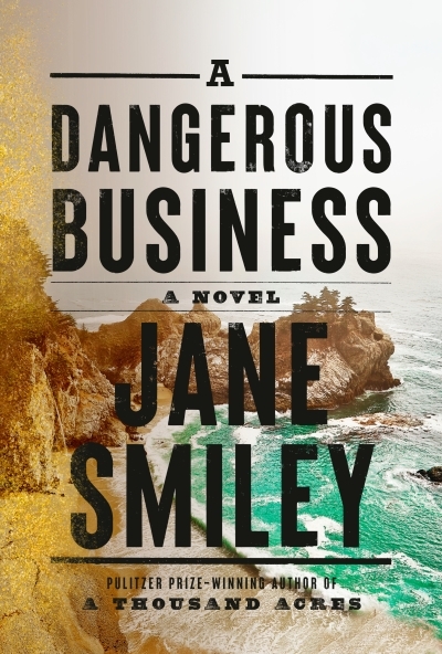 A Dangerous Business | Smiley, Jane