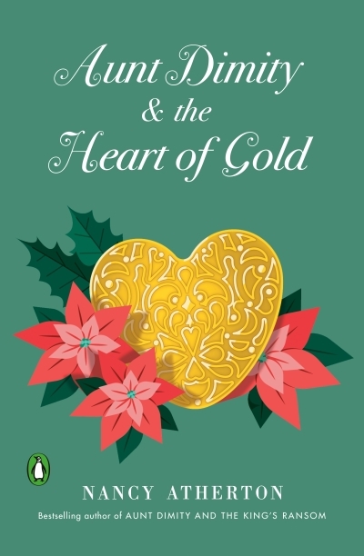 Aunt Dimity Mystery - Aunt Dimity and the Heart of Gold | Atherton, Nancy
