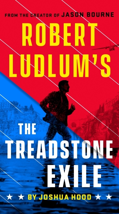 Robert Ludlum's The Treadstone Exile | Hood, Joshua