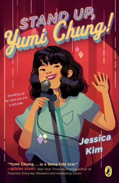 Stand Up, Yumi Chung! | Kim, Jessica