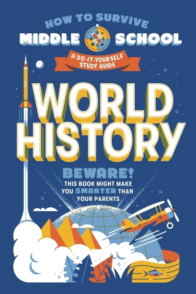 How to Survive Middle School: World History : A Do-It-Yourself Study Guide | Fee, Elizabeth M.