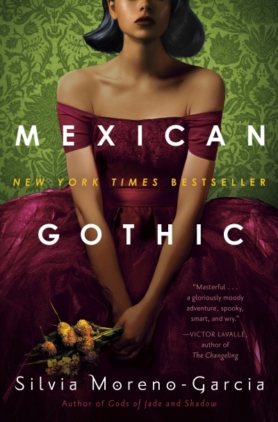 Mexican Gothic | Moreno-Garcia, Silvia