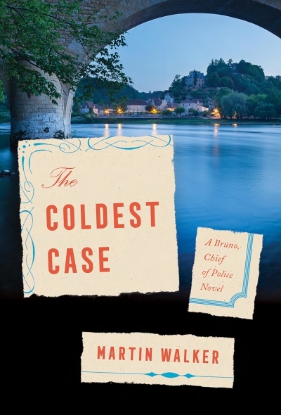 The Coldest Case : A Bruno, Chief of Police Novel | Walker, Martin