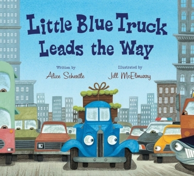 Little Blue Truck Leads the Way board book | Schertle, Alice