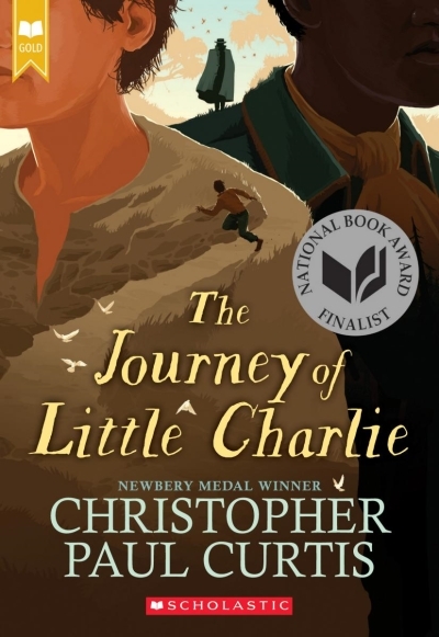The Journey of Little Charlie (Scholastic Gold) | Curtis, Christopher Paul