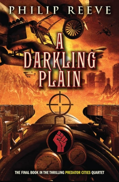 A Darkling Plain - Predator Cities vol.4 | Reeve, Philip 