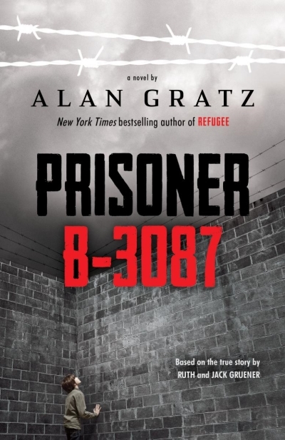 Prisoner B-3087 | Gratz, Alan