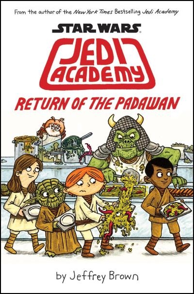 Star Wars : Jedi Academy Vol.2 - Return Of The Padawan | Brown, Jeffrey