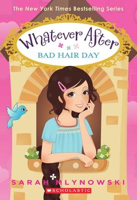 Whatever After T.05 - Bad Hair Day  | Mlynowski, Sarah