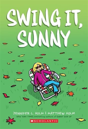 Swing It, Sunny | L Holm, Jennifer