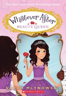  Whatever After T.07 - Beauty Queen | Mlynowski, Sarah