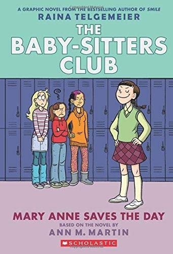 Baby-Sitters Club Graphic Novel (The) T.03 - Mary Anne Saves the Day  | Martin, Ann M.