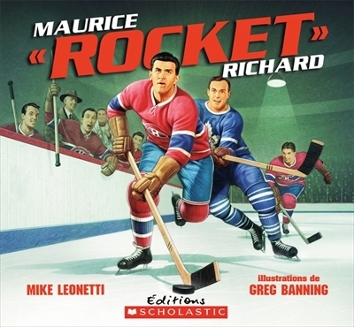 Maurice "Rocket" Richard  | Leonetti, Mike