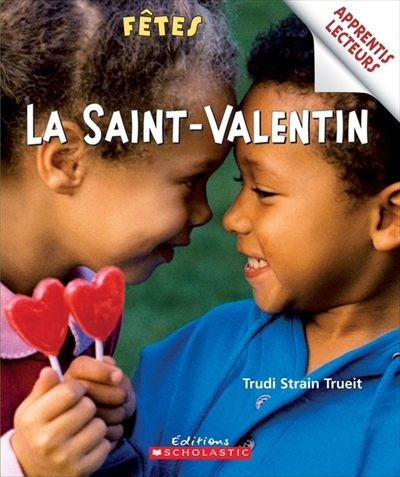 Saint-Valentin (La) | Trueit, Trudi Strain