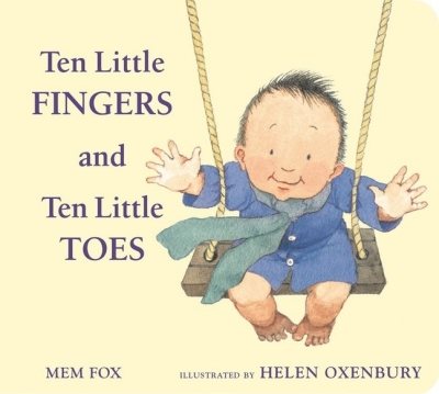 Ten Little Fingers and Ten Little Toes padded board book | Fox, Mem