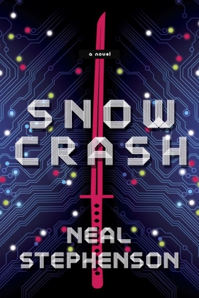 Snow Crash : A Novel | Stephenson, Neal