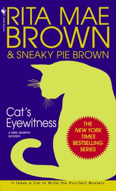 Mrs. Murphy T.13 - Cat's Eyewitness  | Brown, Rita Mae