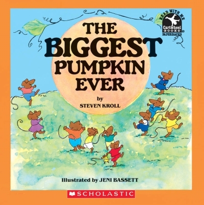 The Biggest Pumpkin Ever | Kroll, Steven