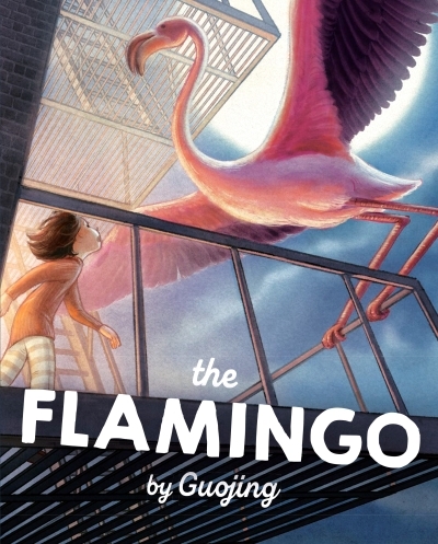 The Flamingo : A Graphic Novel Chapter Book | Guojing