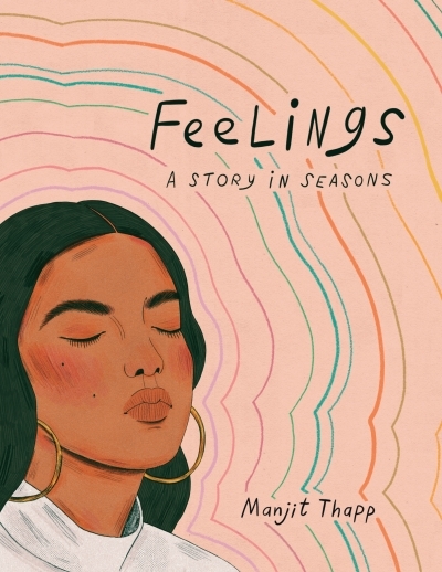 Feelings : A Story in Seasons | Thapp, Manjit