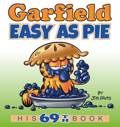 Garfield Easy as Pie Vol.69 | Davis, Jim