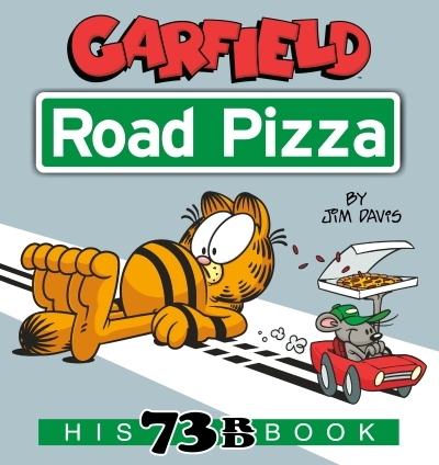Garfield Road Pizza Vol.73 | Davis, Jim