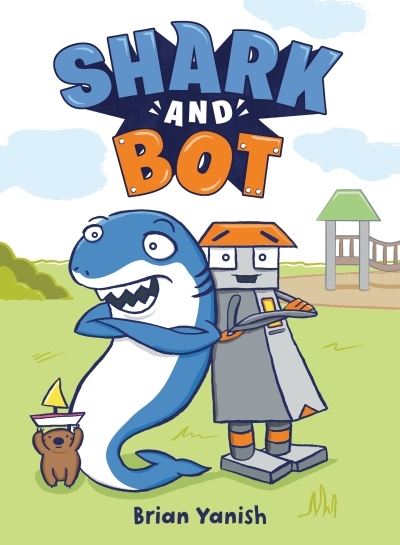 Shark and Bot T.01 | Yanish, Brian