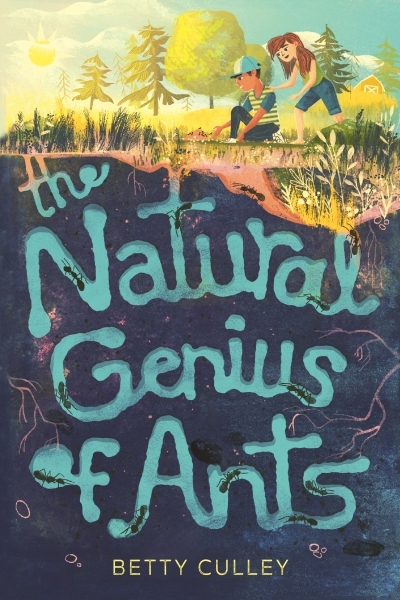 The Natural Genius of Ants | Culley, Betty