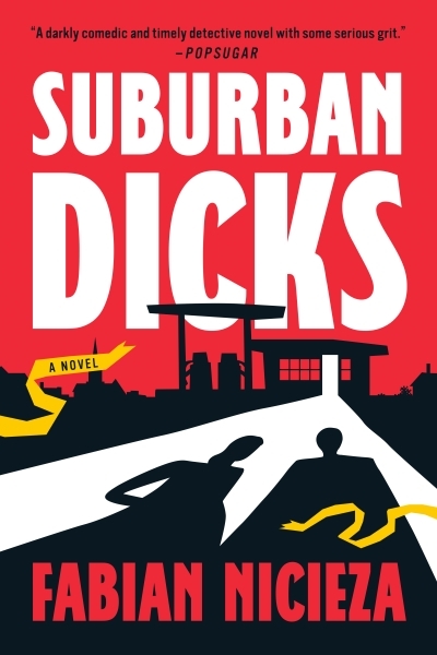 Suburban Dicks | Nicieza, Fabian