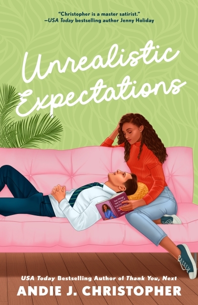Unrealistic Expectations | Christopher, Andie J. (Auteur)